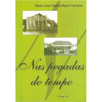 Nas Pegadas Do Tempo - 1