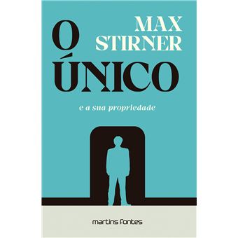 O Único E A Sua Propriedade - 1