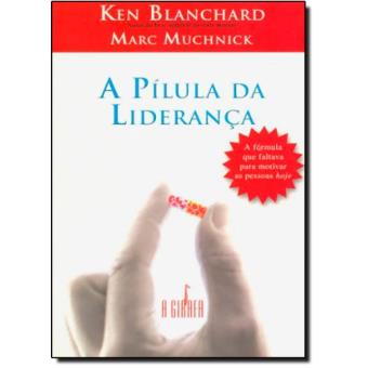 A Pílula da Liderança - 1