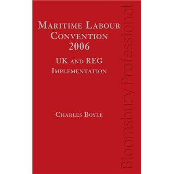 Maritime Labour Convention, 2006 - Uk And Reg Implementation - 1