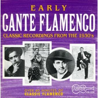 Early Cante Flamenco / Various - 1