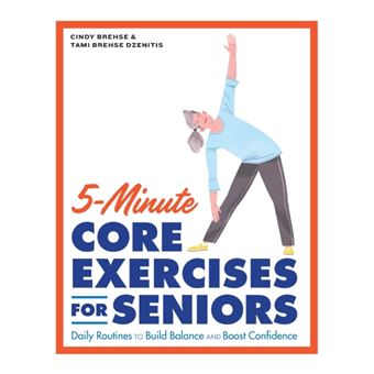 5Minute Core Exercises For Seniors - 1