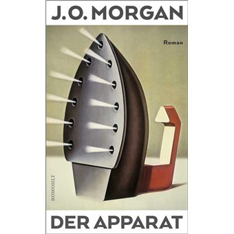 Der Apparat | J. O. Morgan - 1
