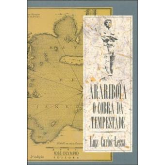 Arariboia o Cobra Da Tempestade - 1