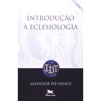 RESUMO: Introdução à eclesiologia