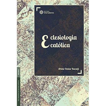 Eclesiologia católica - 1