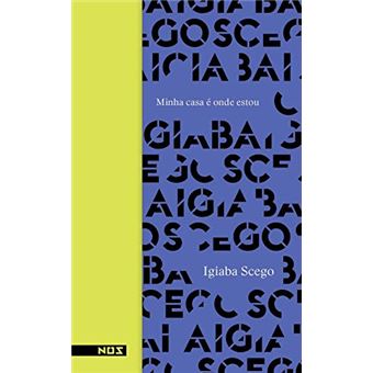 Minha Casa É Onde Estou - 1