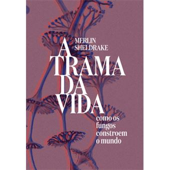 A Trama Da Vida - 1