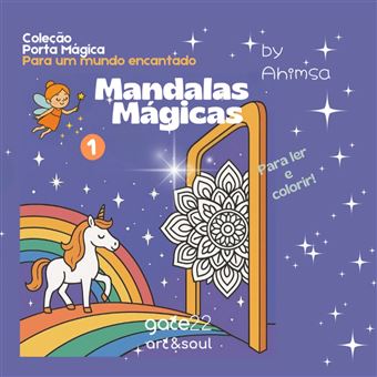 Porta Mágica Para Um Mundo Encantado: Mandalas Mágicas - 1