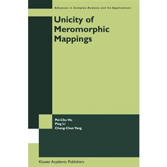 Unicity of Meromorphic Mappings - Paperback - 2011 - 1