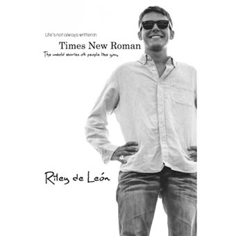 Life's Not Always Written in Times New Roman - The Untold Stories of People Like You - Paperback / softback - 2014 - 1