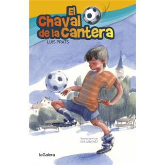 El Chaval De La Cantera. Galera - 1