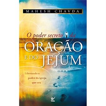 O Poder Secreto Da Oração E Do Jejum - 1