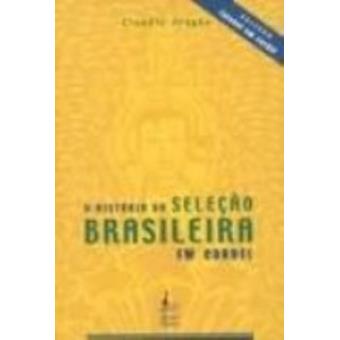 A Historia Da Seleção Brasileira Em Cordel - 1