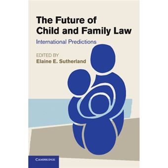 The Future Of Child And Family Law - 1