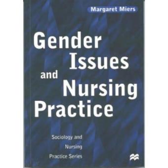 Gender Issues and Nursing Practice - Paperback - 2000 - 1
