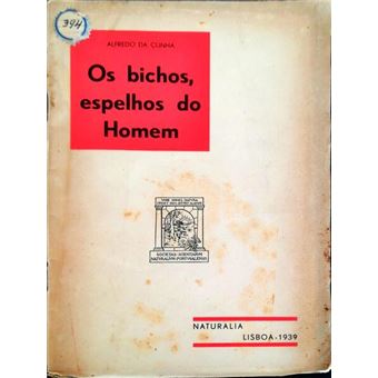 Os bichos: espelhos do homem. - 1