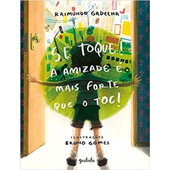 Se Toque! a Amizade É Mais Forte que o Toc! - 1