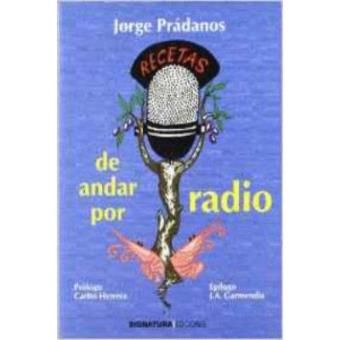 Recetas de andar por radio - 1