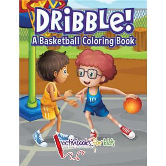 Dribble! ABasketball Coloring Book - 1