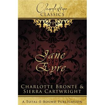 Clandestine Classics - Jane Eyre - Paperback - 2012 - 1