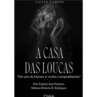 A Casa Das Loucas - 1