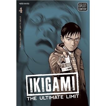 Ikigami: The Ultimate Limit, Vol. 4 - 1