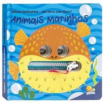 Olhos Cintilantes - Um Livro Com Zíper: Animais Marinhos - 1