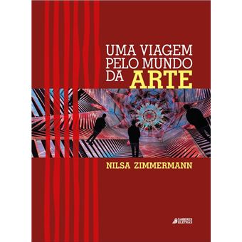 Uma Viagem Pelo Mundo Da Arte - 1