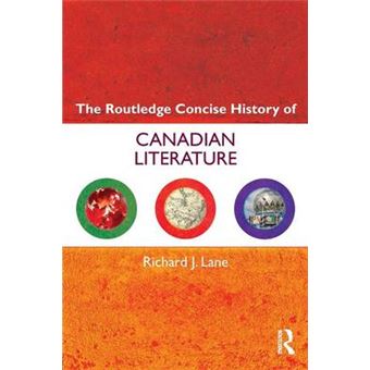 The Routledge Concise History of Canadian Literature - Paperback - 2011 - 1
