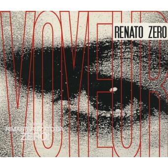 Zero, Renato-voyeur - 1