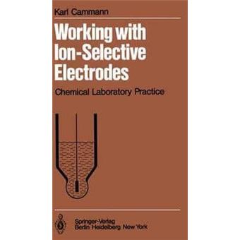 Working with Ion-Selective Electrodes - An Introduction - Hardback - 1979 - 1