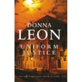 Uniform Justice | Donna Leon - 1