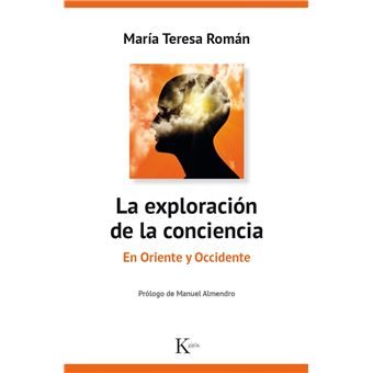 La Exploracion De La Conciencia - 1