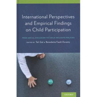International Perspectives and Empirical Findings on Child Participation - From Social Exclusion to Child-Inclusive Policies - Hardback - 2015 - 1