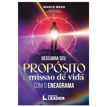 Descubra Seu Propósito E Missão De Vida Com O Eneagrama - 1