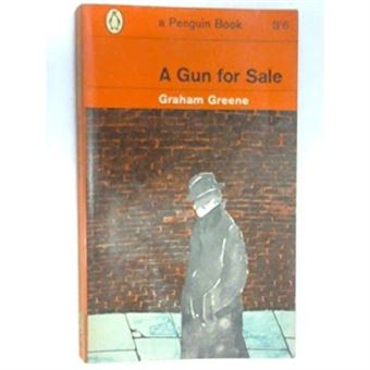 A Gun For Sale: An Entertainment - 1