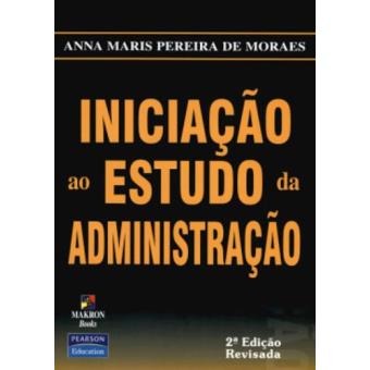 Iniciacao Ao Estudo Da Administraca - 1