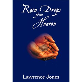 Rain Drops from Heaven - Hardback - 2008 - 1