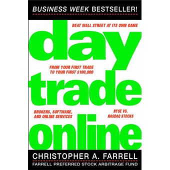 Day Trade Online - Start Trading for a Living - Paperback - 2001 - 1