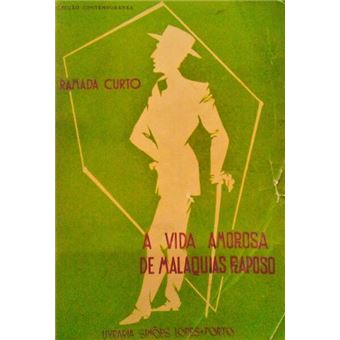 A vida amorosa de malaquias raposo. - 1