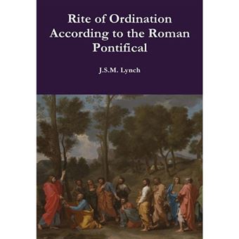 Rite of Ordination According to the Roman Pontifical - Hardback - 2014 - 1