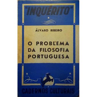 O problema da filosofia portuguesa. - 1