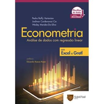 Econometria. Análise De Dados Com Regressão Linear Em Excel E Gretl - 1