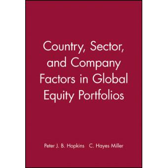 Country, Sector and Company Factors in Global Equity Portfolios - Paperback - 2001 - 1