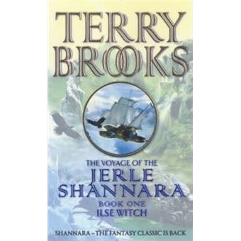 Ilse Witch : The Voyage Of The Jerle Shannara 1 - 1