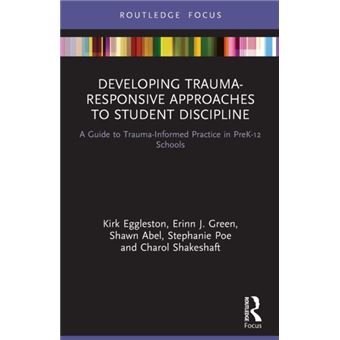 Developing Traumaresponsive Approaches To Student Discipline - 1