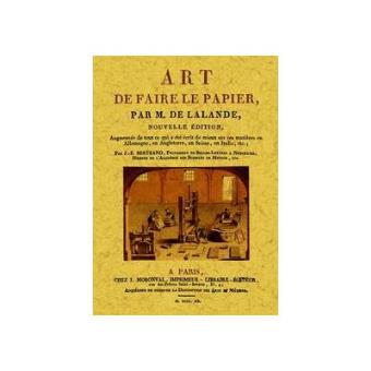 Art de faire le papier - 1