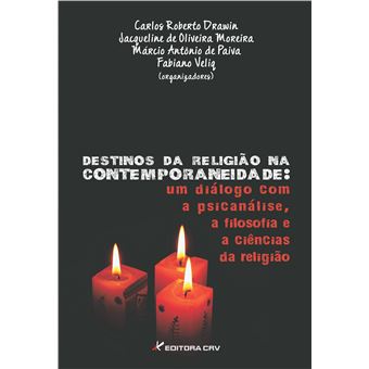 DESTINOS DA RELIGIÃO NA CONTEMPORANEIDADE:<br> um diálogo com a psicanálise, a fiosofia e as ciências da religião - 1