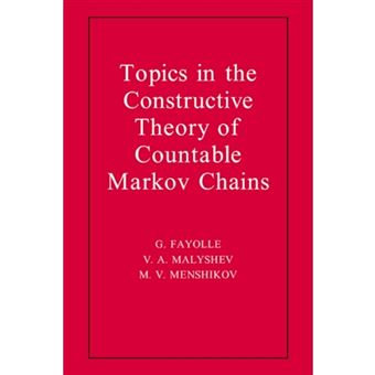 Topics in the Constructive Theory of Countable Markov Chains - Paperback - 2008 - 1